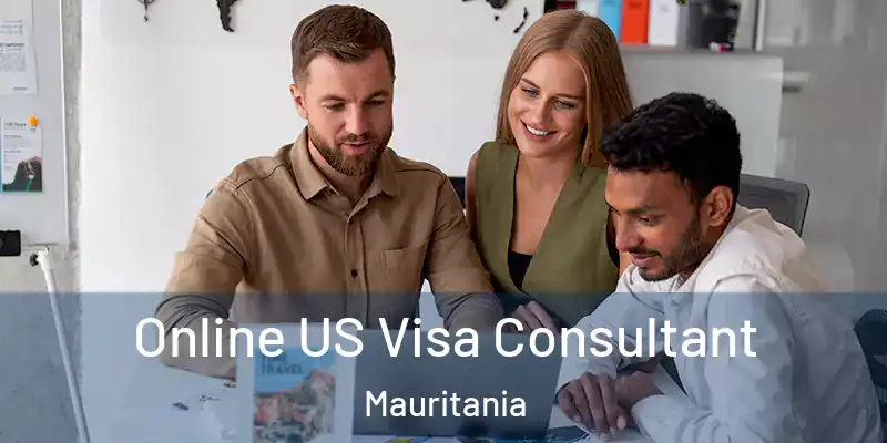  Online US Visa Consultant Mauritania