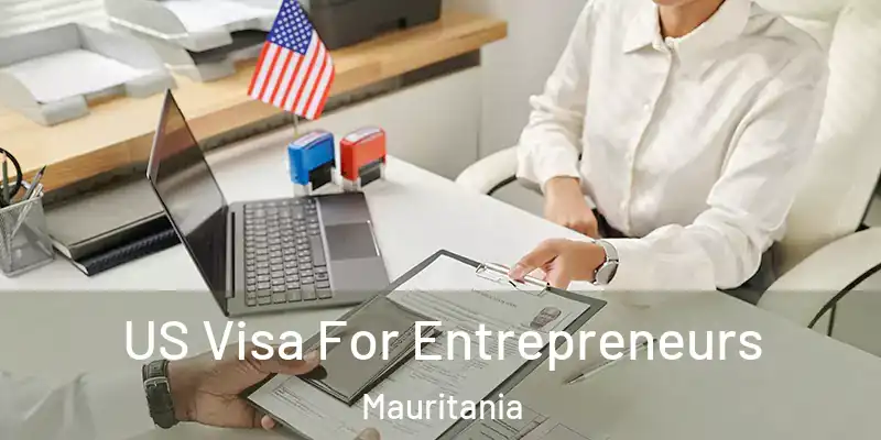  US Visa For Entrepreneurs Mauritania