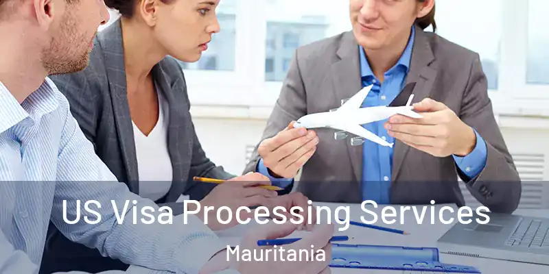  US Visa Processing Services Mauritania